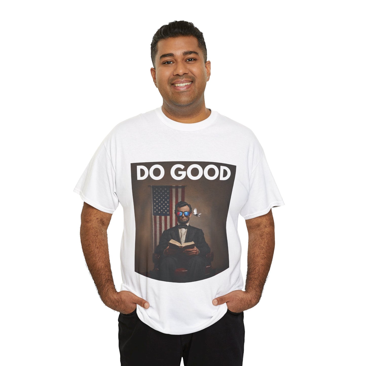 Abraham Lincoln "Do Good" T-Shirt | Unisex Heavy Cotton Tee