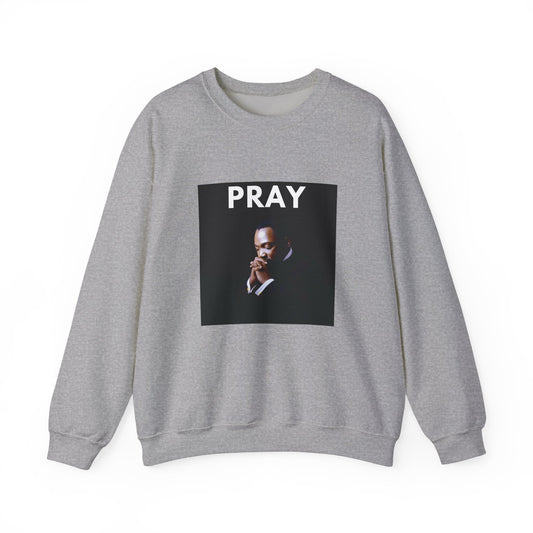 MLK Pray Crewneck Sweatshirt