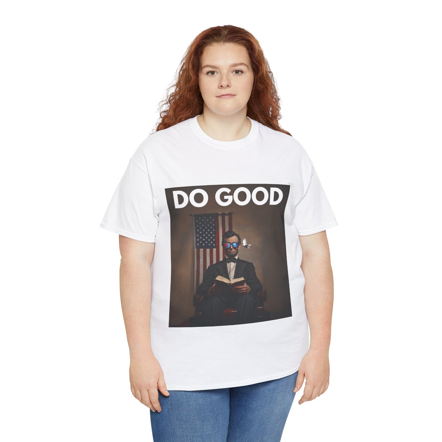 Abraham Lincoln "Do Good" T-Shirt | Unisex Heavy Cotton Tee