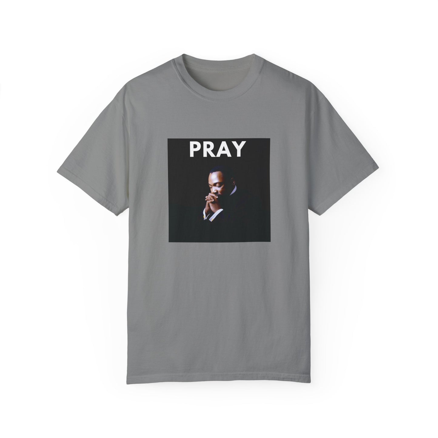 MLK Pray T-shirt